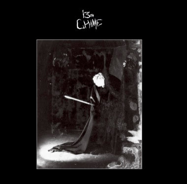 13th Chime - The Singles: 1981-1983