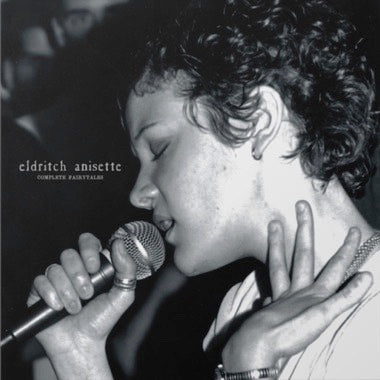 Eldritch Anisette - Complete Fairytales
