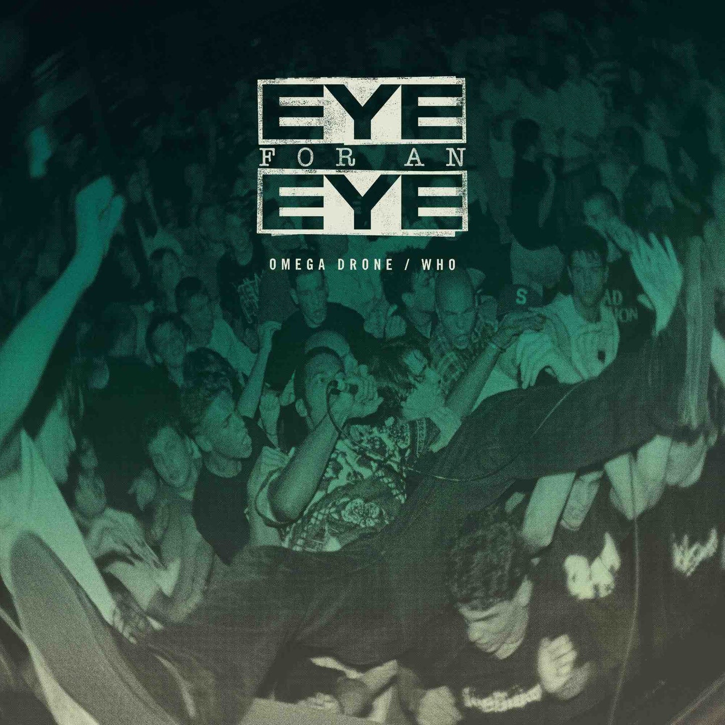 Eye For An Eye - Omega Drone/Who LP
