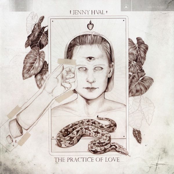 Hval, Jenny – The Practice of Love