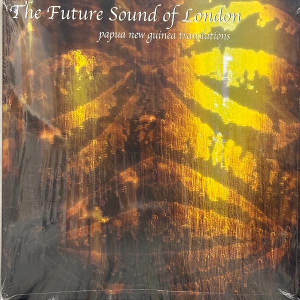 Future Sound of London, The – Papua New Guinea Translations