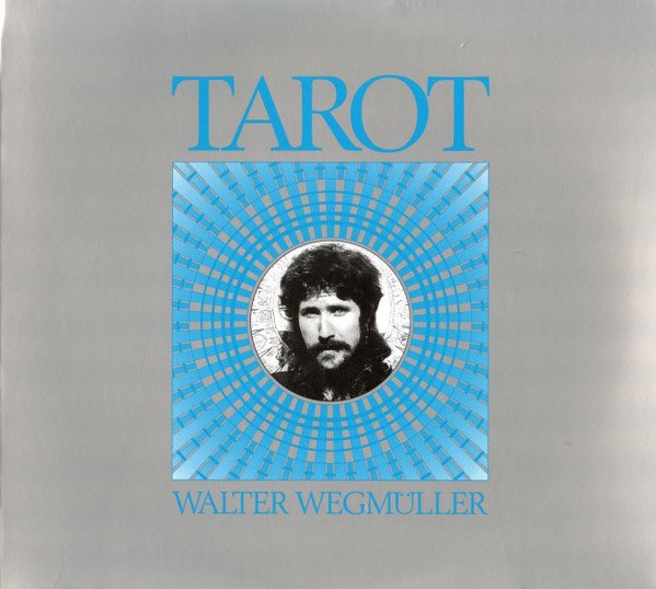 Wegmüller, Walter – Tarot