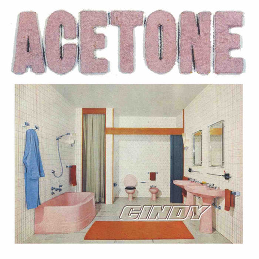 Acetone - Cindy LP