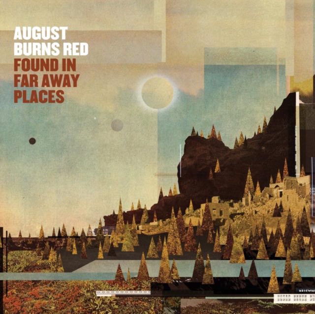 August Burn Red - Found In Far Away Places