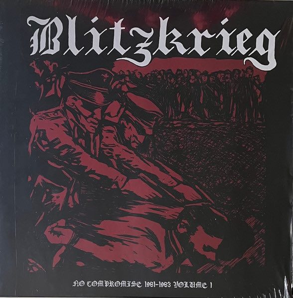 Blitzkrieg - No Compromise 1981-1983 Volume 1 LP