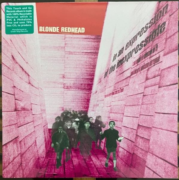 Blonde Redhead – In An Expression Of The Inexpressible