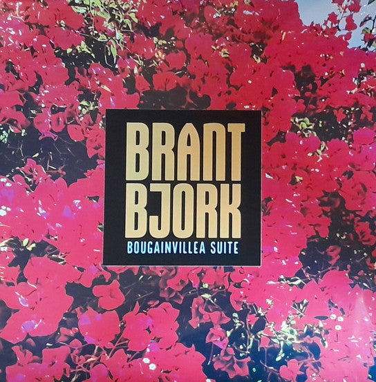 Bjork, Brant - Bougainvillea Suite LP