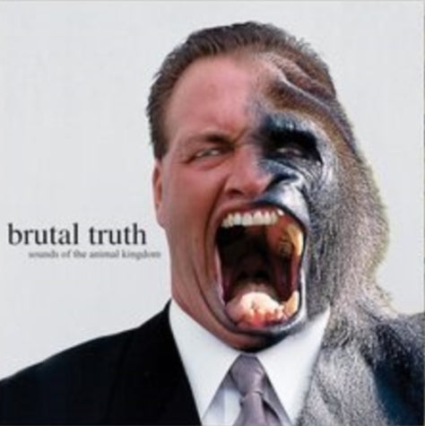 Brutal Truth - Sounds of The Animal Kingdom