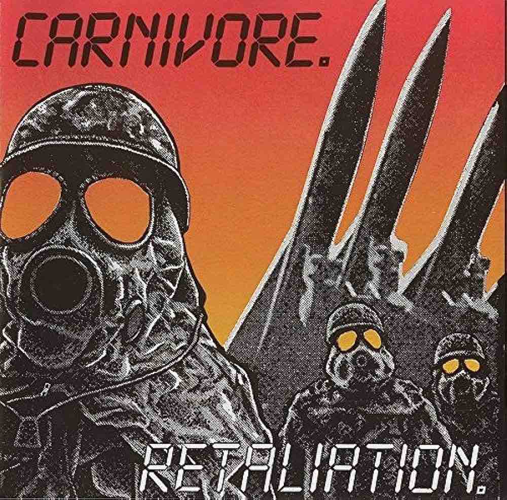 Carnivore - Retaliation