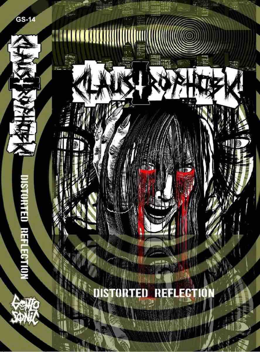 Claustrophobic - Distorted Reflection CS