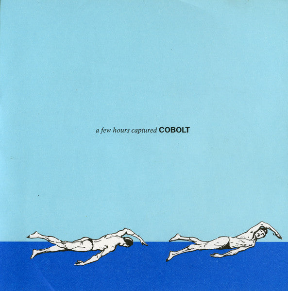 Cobolt - A Few Hours Captured LP