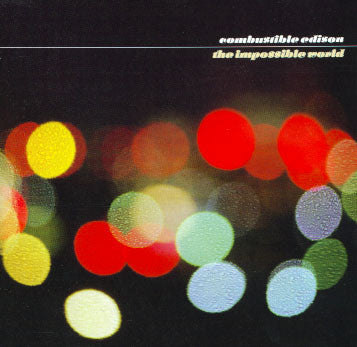 Combustible Edison - The Impossible World CD