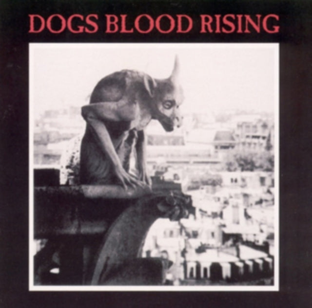 Current 93 - Dogs Blood Rising