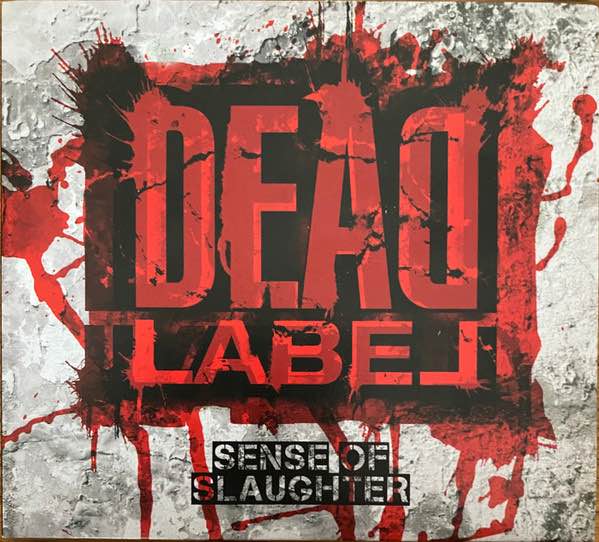 Dead Label – Sense of Slaughter