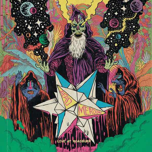 Dead Meadow - Live At Roadburn 2011