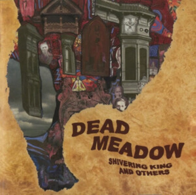 Dead meadow - Shivering King and others