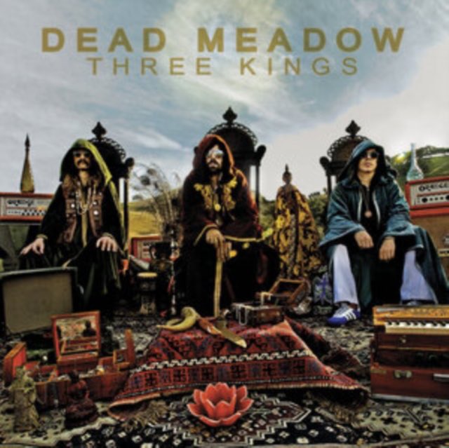 Dead Meadow - Three Kings