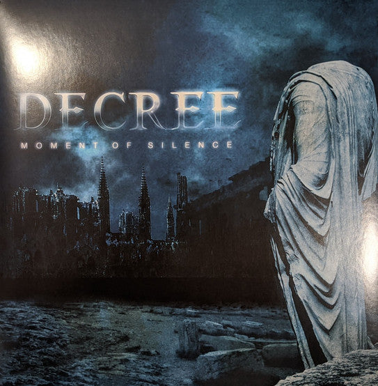 Decree – Moment of Silence