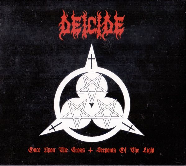 Deicide – Once Upon The Cross / Serpents Of The Light
