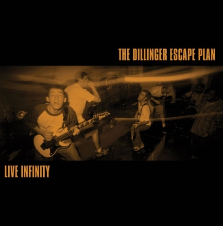 Dillinger Escape Plan, The - Live Infinity