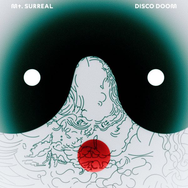 Disco Doom - Mt. Surreal LP