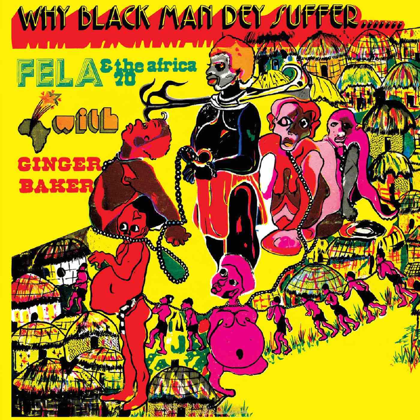 Kuti, Fela - Why Black Man Dey Suffer LP