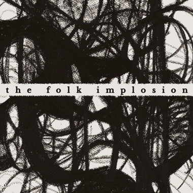 Folk Implosion, The - Walk Thru Me