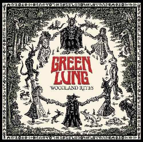 Green Lung – Woodland Rites