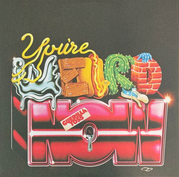 Guerilla Toss – You're Weird Now