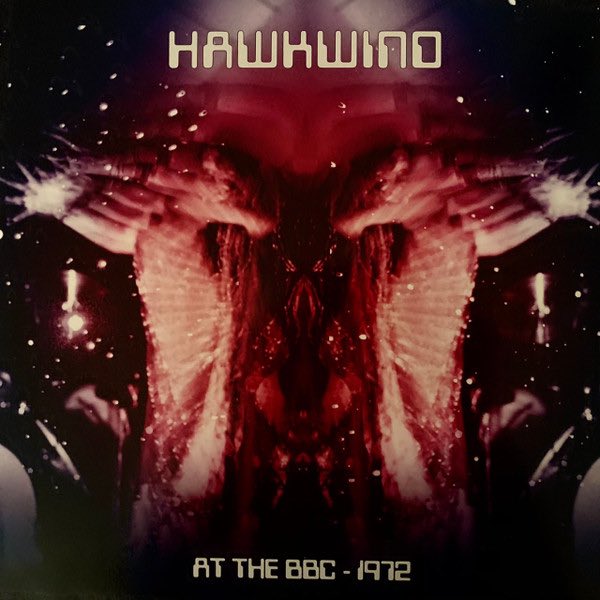 Hawkwind – At The BBC - 1972