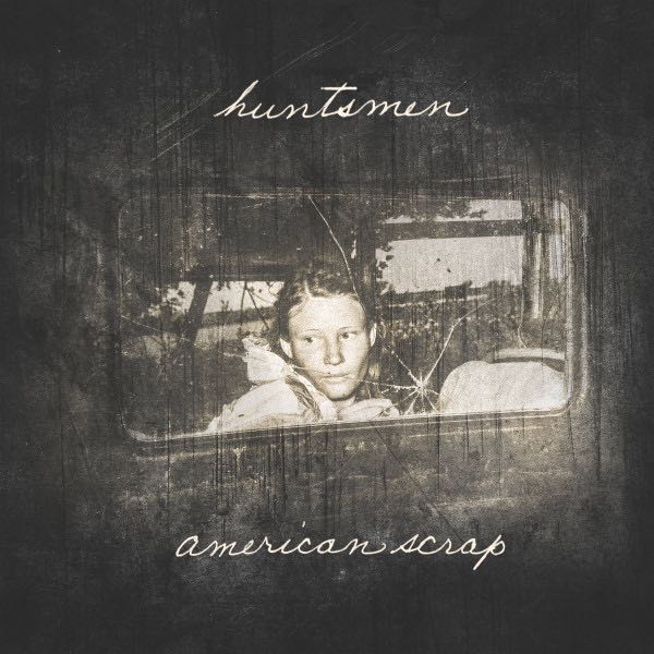Huntsmen - American Scrap LP