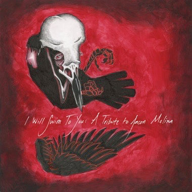 Various: I Will Swim To You: A Tribute To Jason Molina