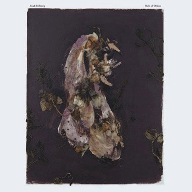 Edberg, Isak - Belt of Orion LP