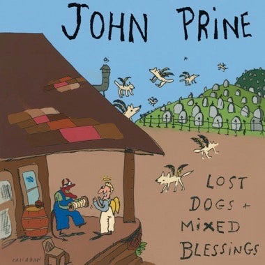 Prine, John - Lost Dogs + Mixed Blessings