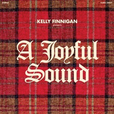 Finnigan, Kelly - A Joyful Sound