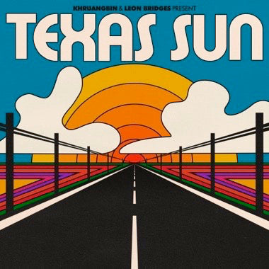 Khruangbin & Leon Bridges - Texas Sun LP