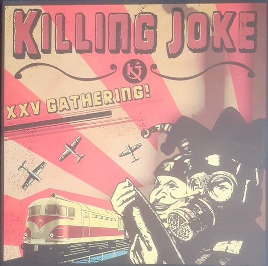 Killing Joke – XXV Gathering: Let Us Prey