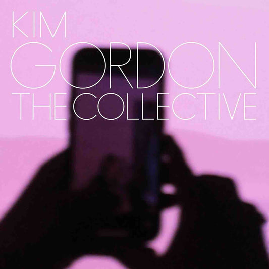 Gordon, Kim - The Collective CD