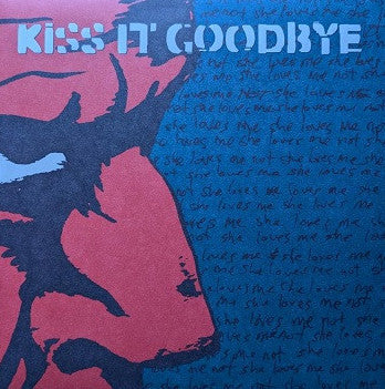 Kiss It Goodbye – She Loves Me, She Loves Me Not... LP