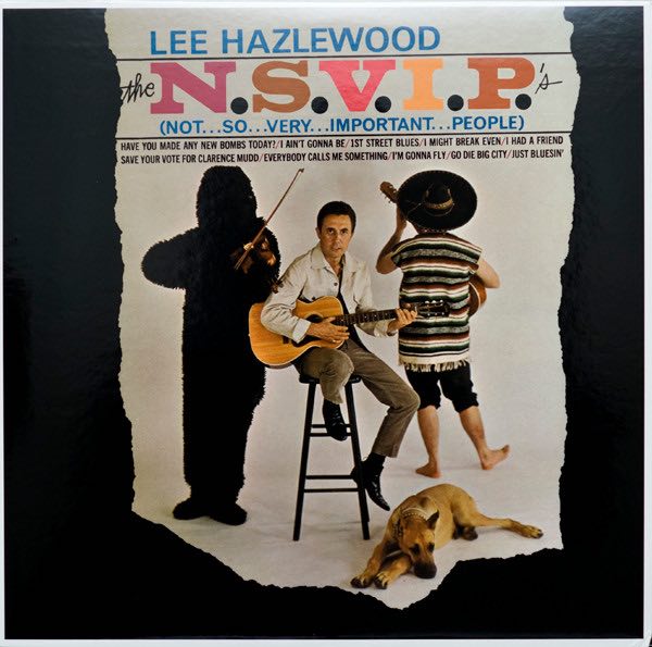 Hazlewood, Lee – The N.S.V.I.P.'s (Not...So...Very...Important...People)