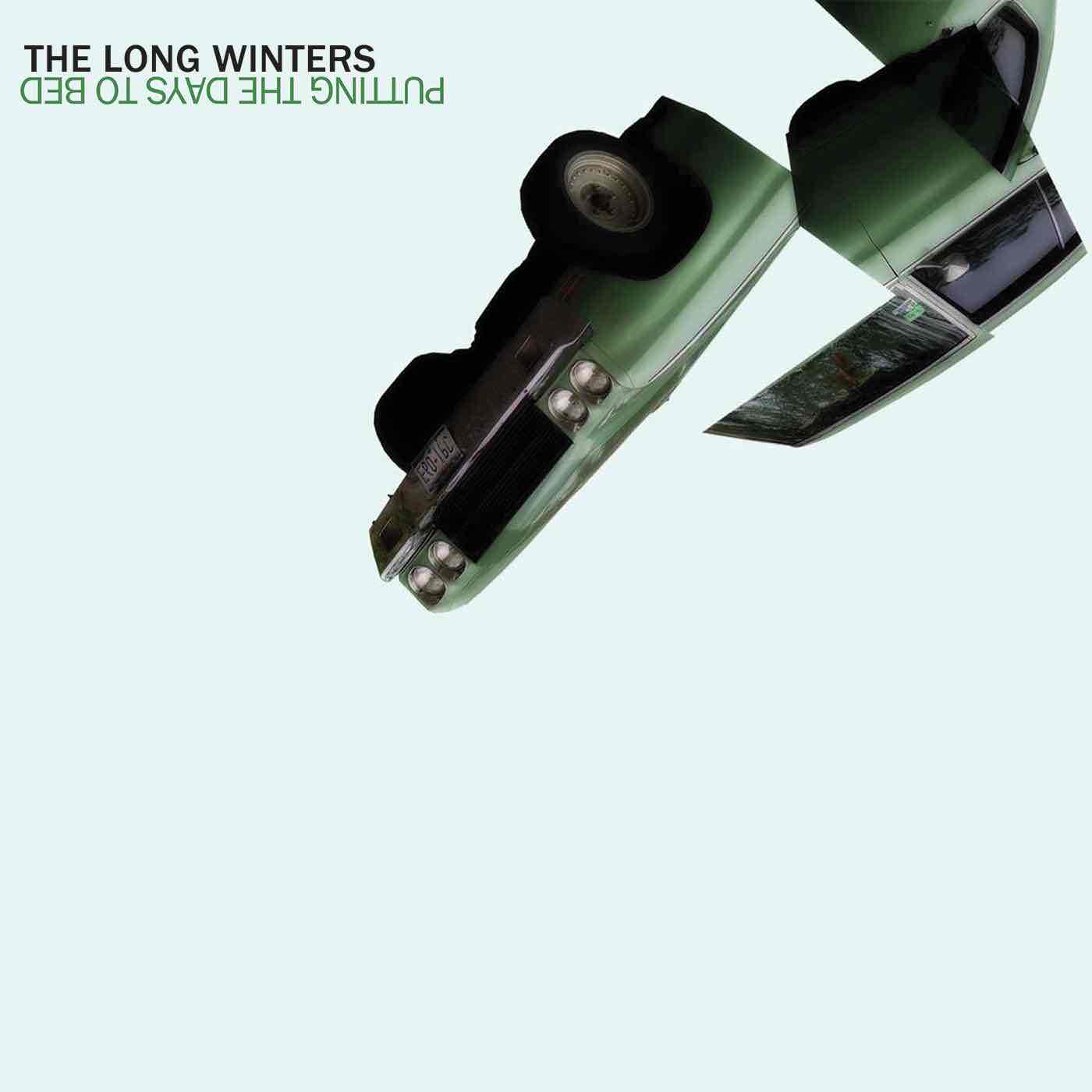 Long Winters, The - Putting The Days To Bed LP