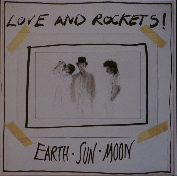 Love and Rockets – Earth • Sun • Moon