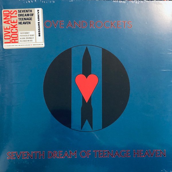Love and Rockets – Seventh Dream of Teenage Heaven