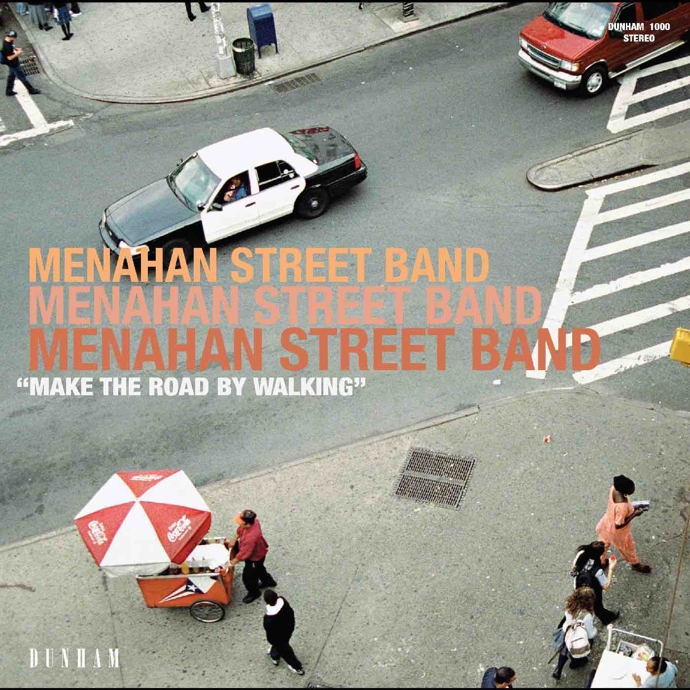 Menahan Street Band - Make The Road By Walking LP