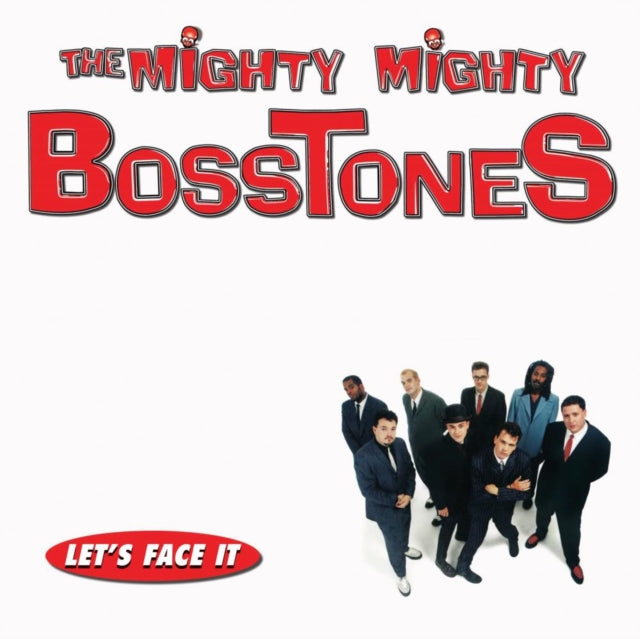 Mighty Mighty Bosstones, The - Let's Face It