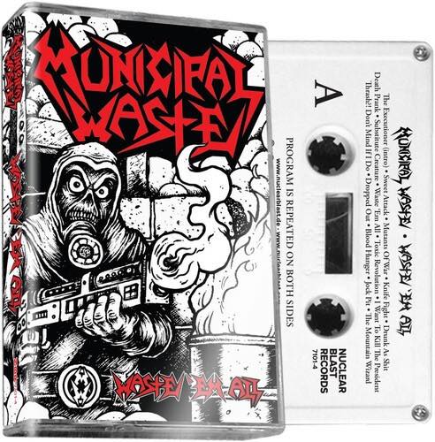 Municipal Waste - Waste 'Em All