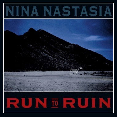 Nastasia, Nina - Run To Ruin