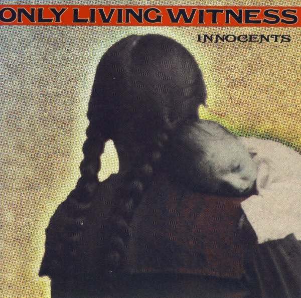 Only Living Witness - Innocents LP