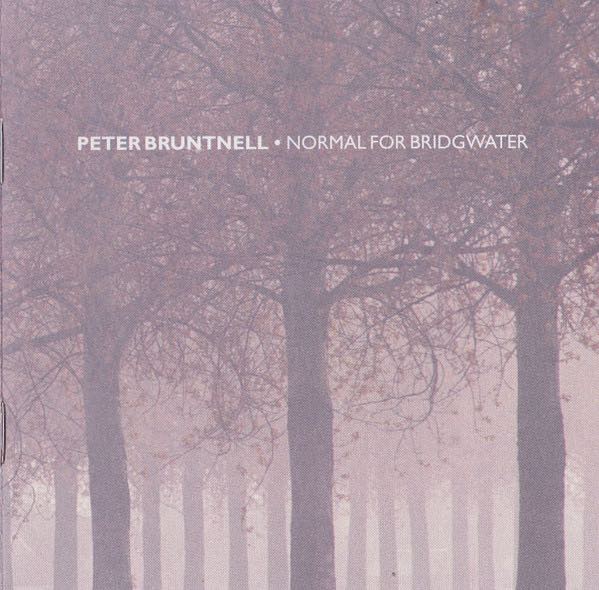 Bruntnell, Peter – Normal For Bridgwater
