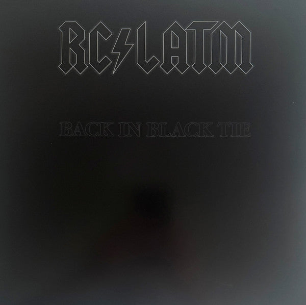 RC / LATM (Richard Cheese) – Back In Black Tie